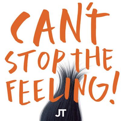 Can't Stop The Feeling! (from Trolls)