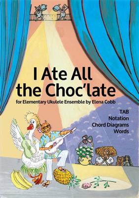 I Ate All the Choc'late Higgledy Piggledy Jazz