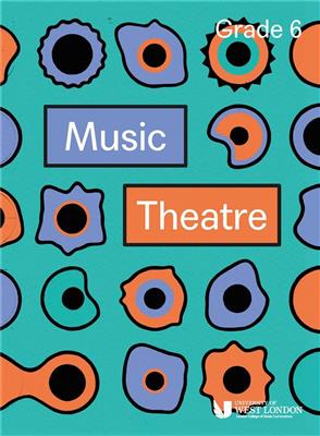 LCME Music Theatre Handbook 2019: Grade 6